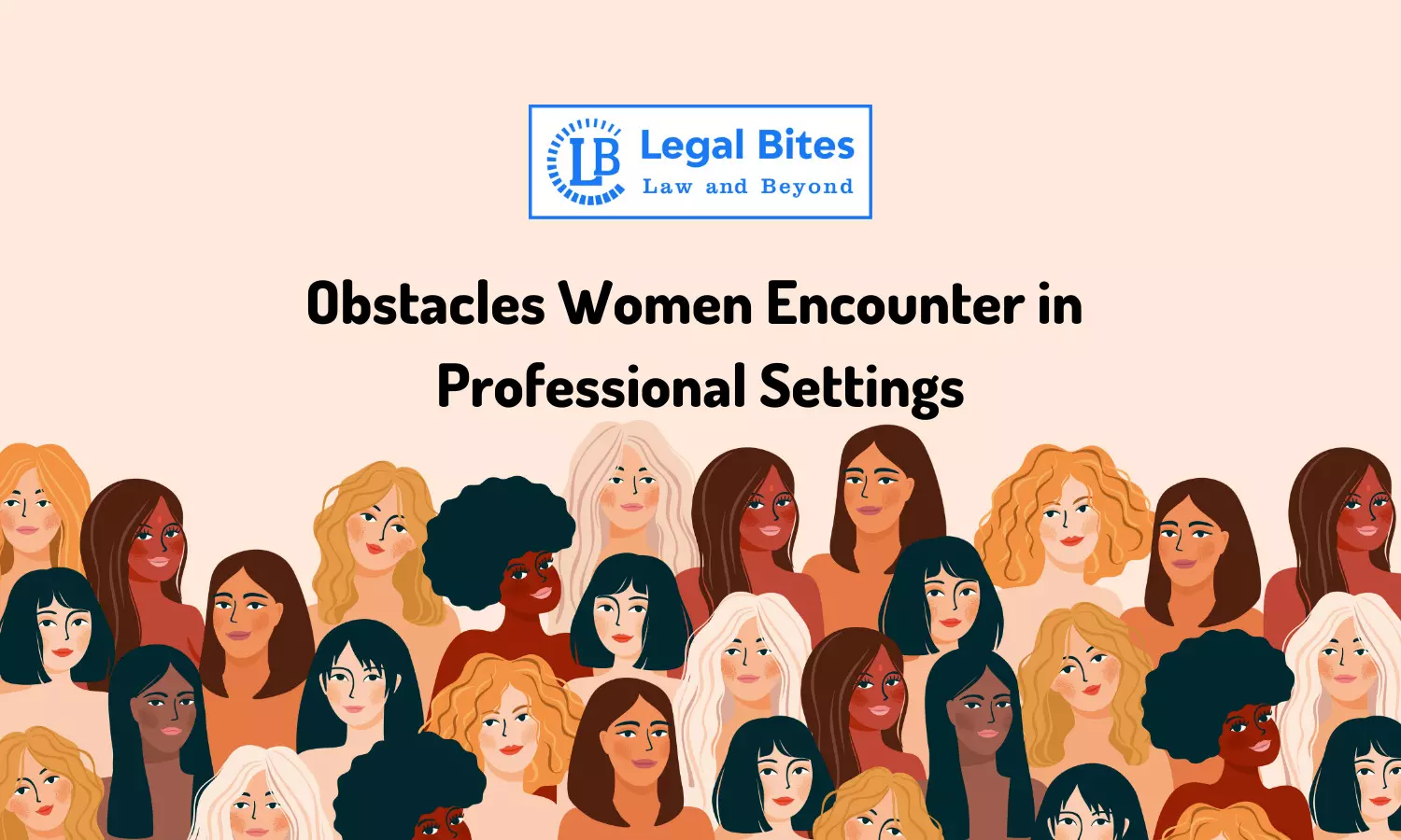 Obstacles Women Encounter in Professional Settings