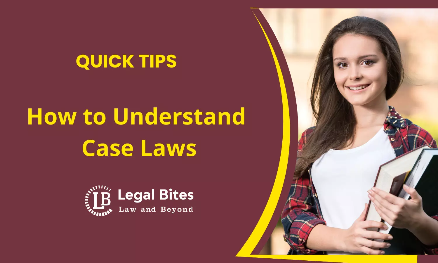 How to Understand Case Laws?